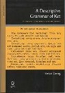 Stefan Georg - A Descriptive Grammar of Ket (Yenisei-Ostyak)