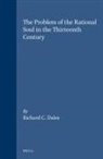 Richard C Dales, Richard C. Dales - The Problem of the Rational Soul in the Thirteenth Century