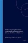 Bob Becking, Dijkstra - On Reading Prophetic Texts