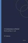 W J Verdenius, W. J. Verdenius - A Commentary on Hesiod