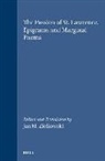 Jan M Ziolkowski, Jan M. Ziolkowski - The Passion of St. Lawrence, Epigrams and Marginal Poems