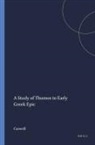 Caswell - A Study of Thumos in Early Greek Epic