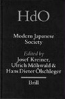 Josef Kreiner, Ulrich Mohwald, Hans Dieter Olschleger - Handbook of Oriental Studies. Section 5 Japan, Modern Japanese Society