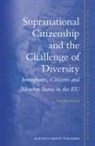 Francesca Strumia - Supranational Citizenship and the Challenge of Diversity