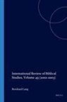 Bernhard Lang - International Review of Biblical Studies, Volume 49 (2002-2003)