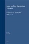 J Eugene Botha, J. Eugene Botha - Jesus and the Samaritan Woman