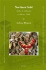 Audrone Bliujiene - Northern Gold