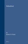 Robert D Haak, Robert D. Haak - Habakkuk