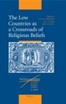 A. Gelderblom, J. L. Jong, M. Van Vaeck - The Low Countries as a Crossroads of Religious Beliefs