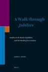 James L Kugel, James L. Kugel - A Walk Through Jubilees
