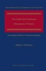 Diane A Desierto, Diane A. Desierto - Necessity and National Emergency Clauses