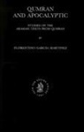 Florentino García Martínez - Qumran and Apocalyptic