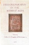 Deborah Deliyannis - Historiography in the Middle Ages