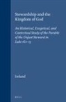 Dennis J Ireland, Dennis J. Ireland - Stewardship and the Kingdom of God