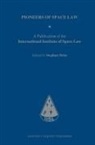 Stephan Hobe - Pioneers of Space Law
