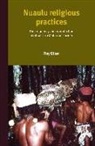 Roy F Ellen, Roy F. Ellen - Nuaulu Religious Practices
