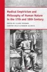 Nunzio Allocca, Claire Crignon, Carsten Zelle - Medical Empiricism and Philosophy of Human Nature in the 17th and 18th Century