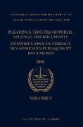 International Tribunal for the Law of th,  Tribunal International Du Droit de La Me - Pleadings, Minutes of Public Sittings and Documents / Mémoires, Procès-Verbaux Des Audiences Publiques Et Documents, Volume 9 (2001)
