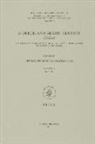 Gerhard Endress, Dimitri Gutas - A Greek and Arabic Lexicon, (Galex): Fascicle 8 B - Bdl
