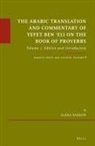 Ilana Sasson - The Arabic Translation and Commentary of Yefet Ben 'Eli on the Book of Proverbs