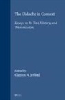 Clayton N Jefford, Clayton N. Jefford - The Didache in Context