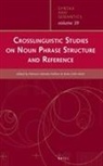 Patricia Cabredo Hofherr, Patricia Cabredo Hofherr, Anne Zribi-Hertz - Crosslinguistic Studies on Noun Phrase Structure and Reference