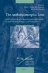 Walter Melion, Bret Rothstein, Michel Weemans - The Anthropomorphic Lens