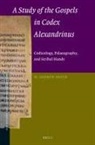 W Andrew Smith, W. Andrew Smith - A Study of the Gospels in Codex Alexandrinus