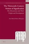 Ana Mar&iacute;a Mora-Marquez - The Thirteenth-Century Notion of Signification