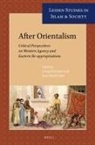 François Pouillion, Jean-Claude Vatin - After Orientalism
