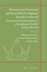 Malgosia Fitzmaurice, Sandrine Maljean-Dubois, Stefania Negri - Environmental Protection and Sustainable Development from Rio to Rio+20