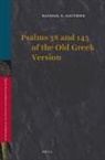 Randall X Gauthier, Randall X. Gauthier - Psalms 38 and 145 of the Old Greek Version