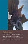 Michael Wood - Official History in Modern Indonesia
