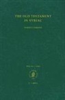 Mulder - The Old Testament in Syriac According to the Peshi&#7789;ta Version, Part III Fasc. 3. Ezekiel: Edited on Behalf of the International Organization for