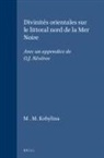 M M Kobylina, M. M. Kobylina - Divinités Orientales Sur Le Littoral Nord de la Mer Noire