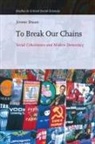 Jerome Braun - To Break Our Chains