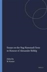 Martin Krause - Essays on the Nag Hammadi Texts in Honour of Alexander Böhlig