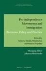 Roberta Medda-Windischer, Patricia Popelier - Pro-Independence Movements and Immigration