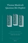Alfred van der Helm - Thomas Manlevelt - Questiones Libri Porphirii