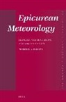 Fredericus Antonius Bakker - Epicurean Meteorology: Sources, Method, Scope and Organization