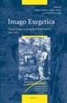 James Clifton, Walter Melion, Michel Weemans - Imago Exegetica