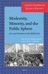 S R Goldstein-Sabbah, S. R. Goldstein-Sabbah, H L Murre-Van Den Berg, H. L. Murre-Van Den Berg - Modernity, Minority, and the Public Sphere