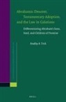 Bradley Trick - Abrahamic Descent, Testamentary Adoption, and the Law in Galatians