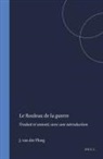 J P M van der Ploeg, J. P. M. van der Ploeg - Le Rouleau de la Guerre