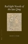 Chloë Starr - Red-Light Novels of the Late Qing