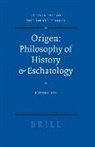 Panayiotis Tzamalikos - Origen: Philosophy of History & Eschatology