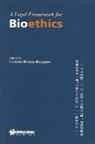 Cosimo Marco Mazzoni - A Legal Framework for Bioethics