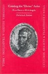 Patricia Emison - Creating the Divine Artist: From Dante to Michelangelo