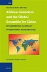 Ngonlardje Kabra Mbaidjol - African Countries and the Global Scramble for China