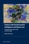 Michael Bohlander - Contact with Extraterrestrial Intelligence and Human Law